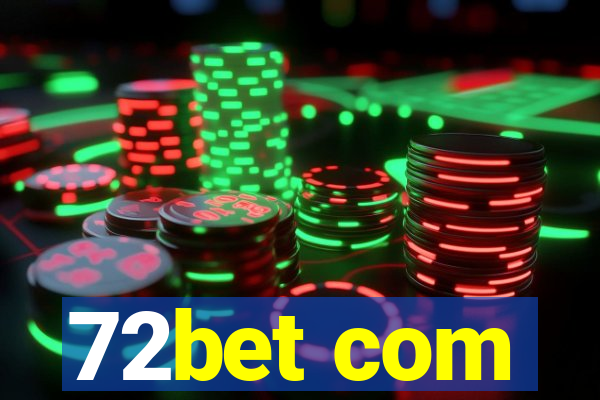 72bet com